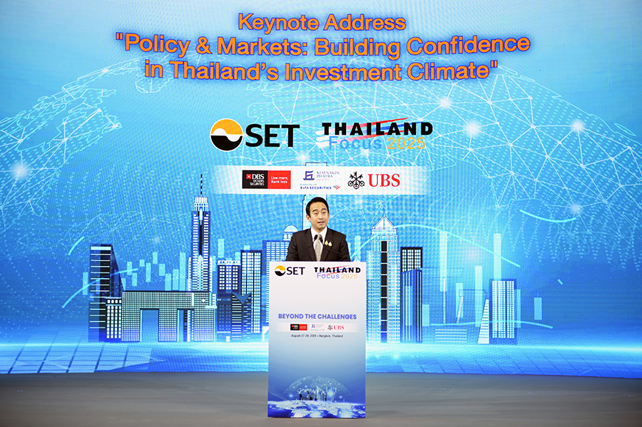 เปิดงาน “Thailand Focus 2025 : Beyond the Challenges”